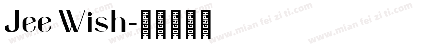 Jee Wish字体转换